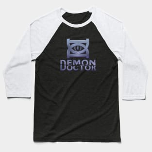 Demon Doctor Logo Shirt Baseball T-Shirt